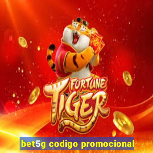 bet5g codigo promocional